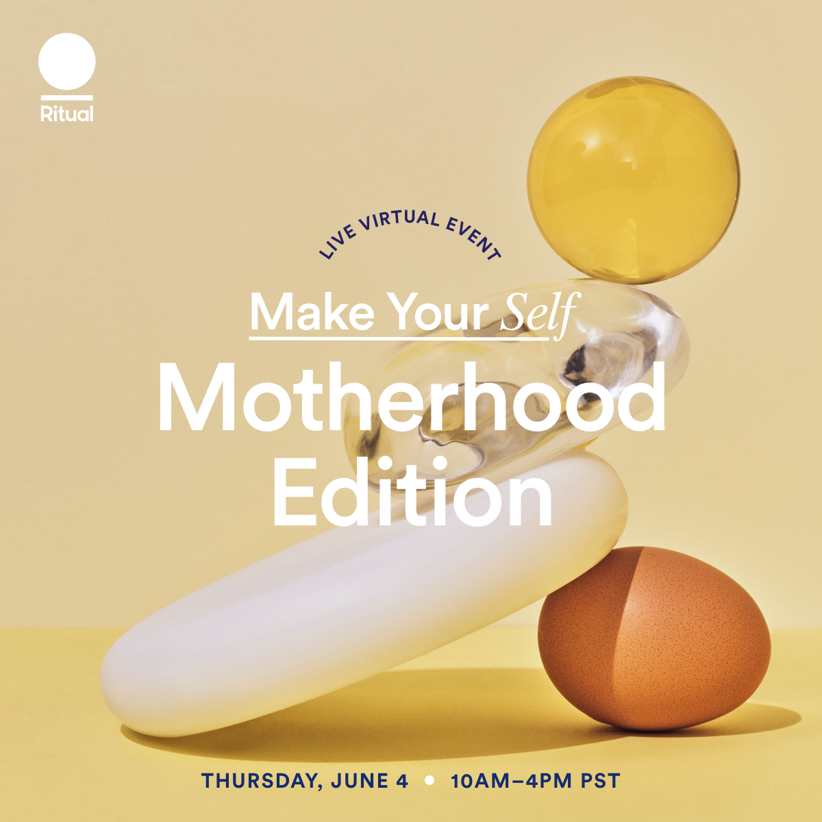 Make Your Self: Motherhood Edition
