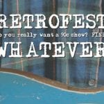 RETROFEST: A Virtual Celebration of '90s Music