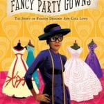 Book Party: Fancy Party Gowns