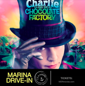 Marina Drive-In featuring Charlie and The Chocolate Factory