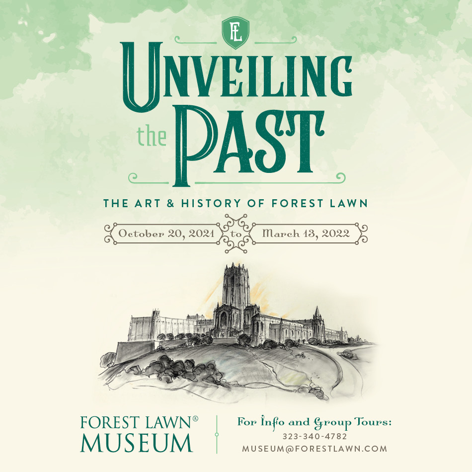 Unveiling the Past: The Art & History of Forest Lawn