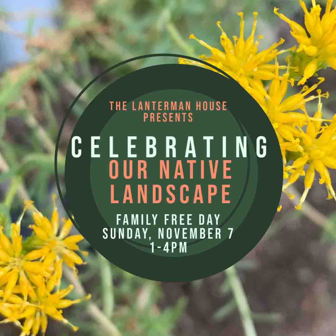 Family Free Day: Celebrating Our Native Landscape