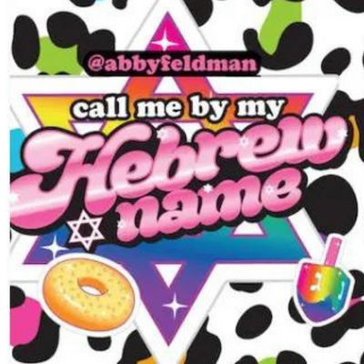 Call Me By My Hebrew Name